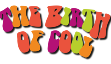 Birth of Cool Logo